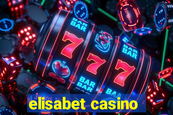 elisabet casino