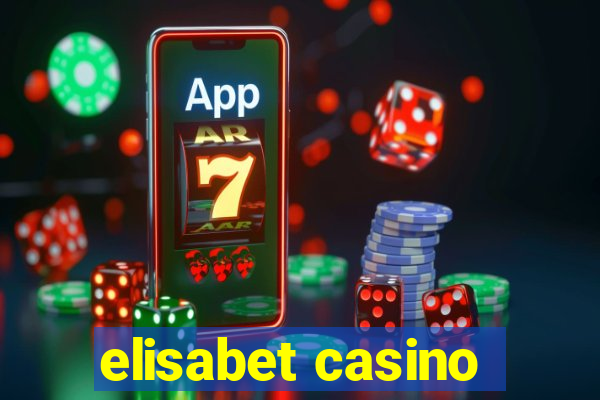 elisabet casino