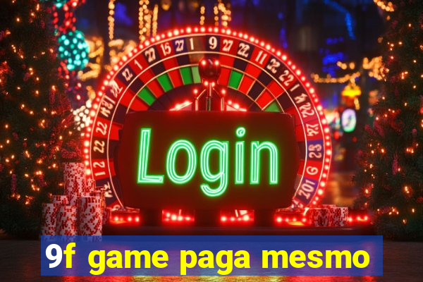 9f game paga mesmo