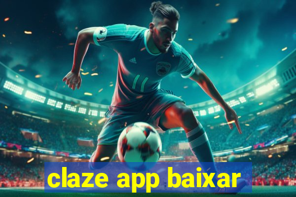 claze app baixar