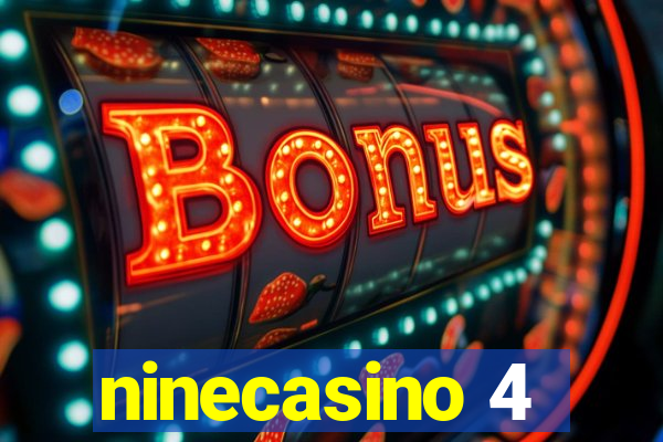 ninecasino 4