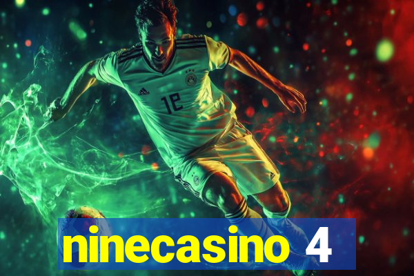 ninecasino 4