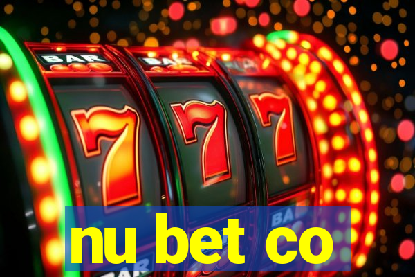 nu bet co
