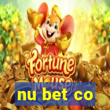 nu bet co