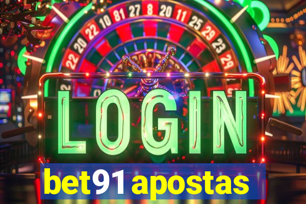 bet91 apostas