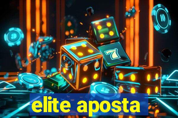 elite aposta