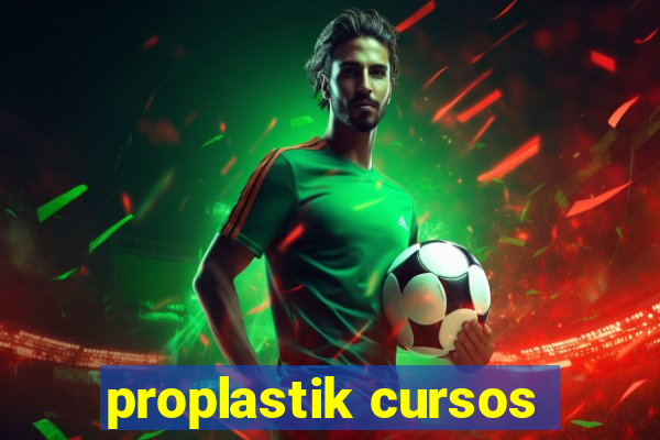 proplastik cursos