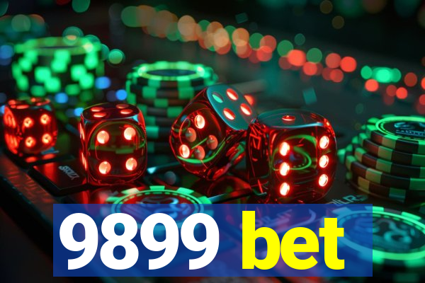 9899 bet