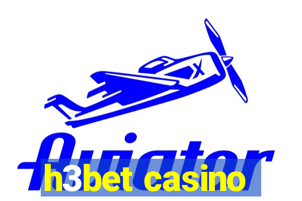 h3bet casino