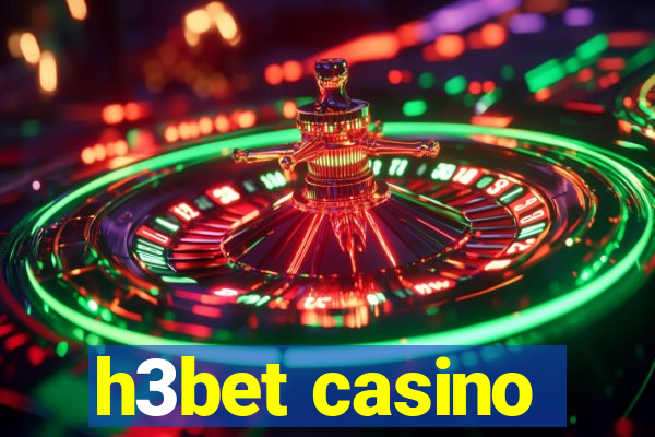 h3bet casino