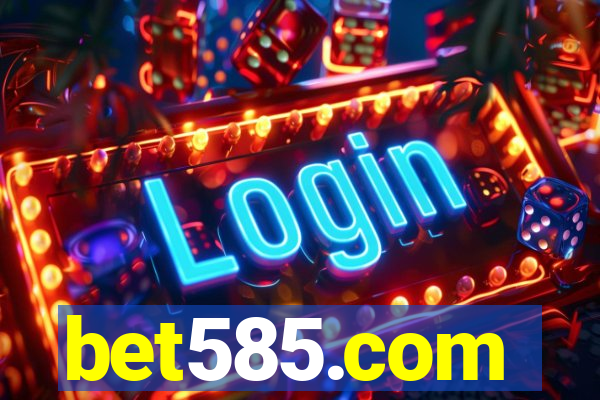 bet585.com