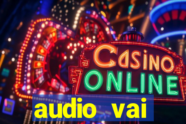 audio vai corinthians whatsapp