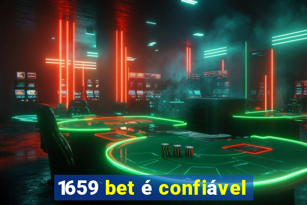 1659 bet é confiável