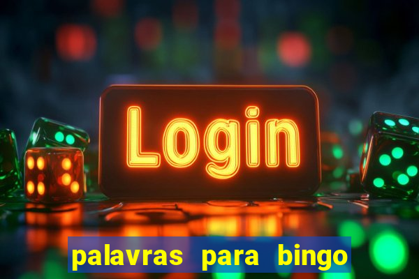 palavras para bingo cha de bebe