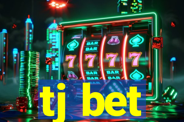 tj bet