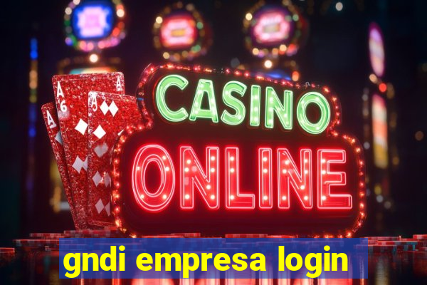 gndi empresa login
