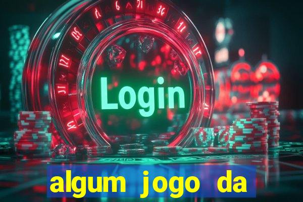 algum jogo da dinheiro de verdade