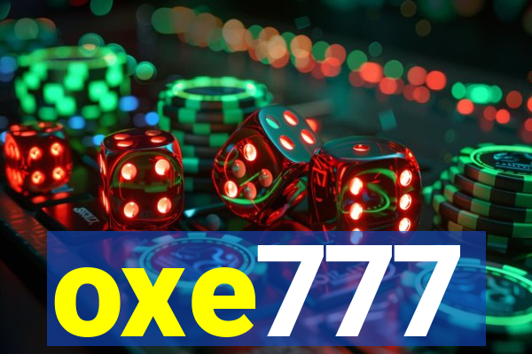 oxe777
