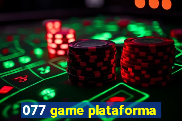 077 game plataforma