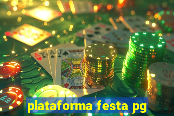 plataforma festa pg
