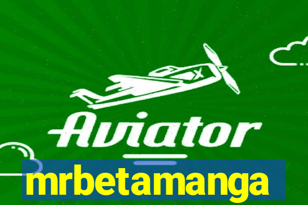 mrbetamanga