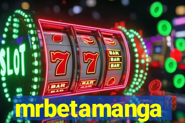 mrbetamanga