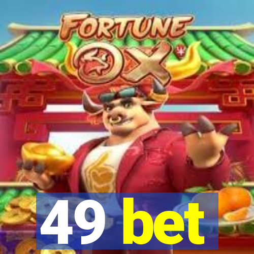 49 bet