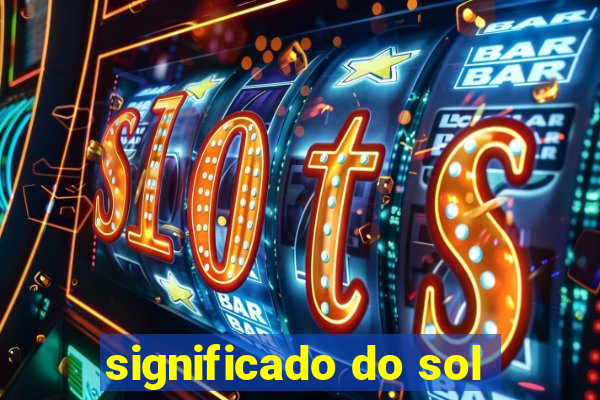 significado do sol
