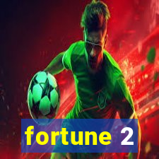 fortune 2