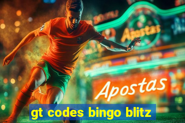 gt codes bingo blitz