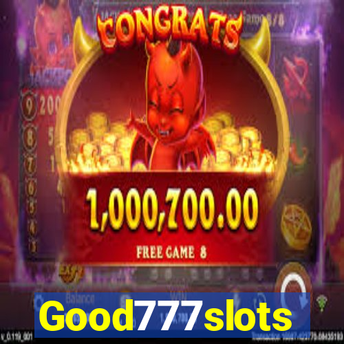 Good777slots
