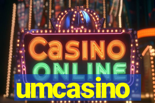 umcasino