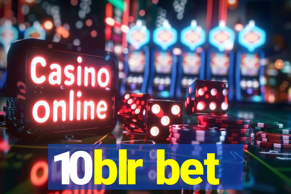 10blr bet