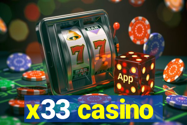 x33 casino