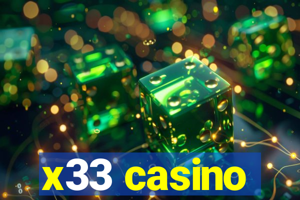 x33 casino