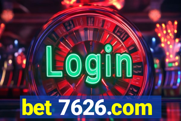 bet 7626.com