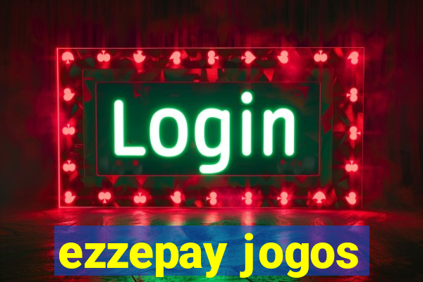 ezzepay jogos