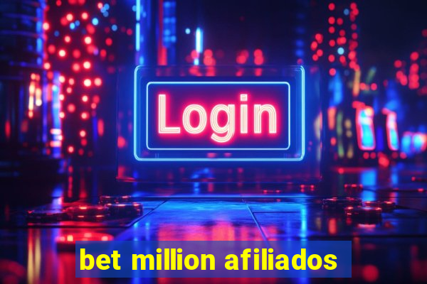 bet million afiliados