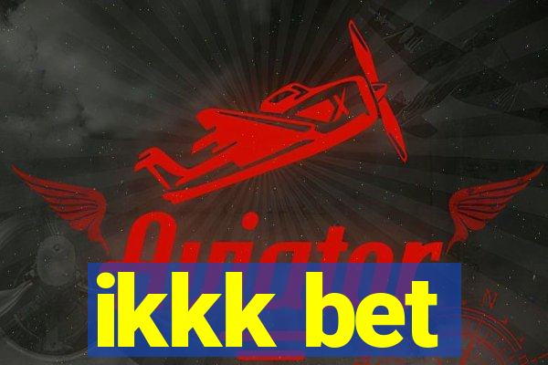 ikkk bet