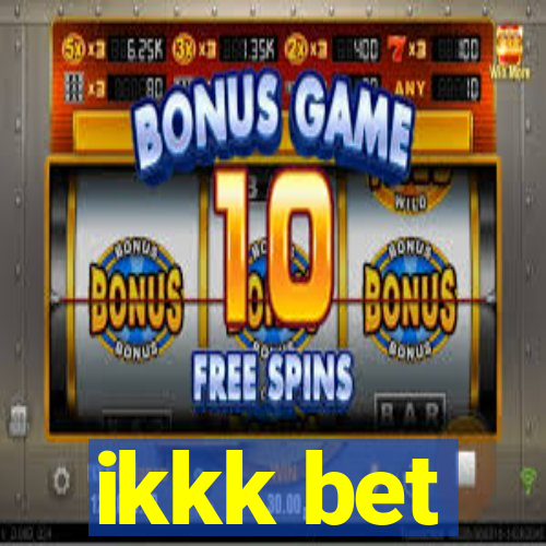 ikkk bet