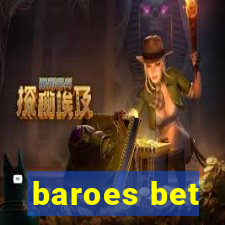 baroes bet