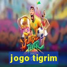 jogo tigrim