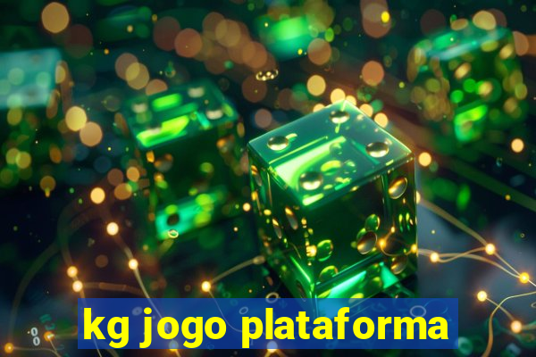 kg jogo plataforma