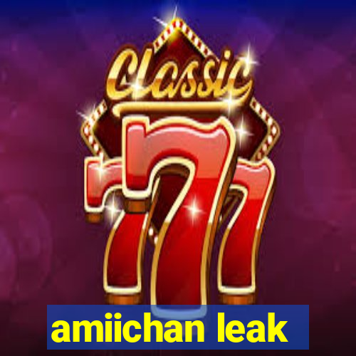 amiichan leak