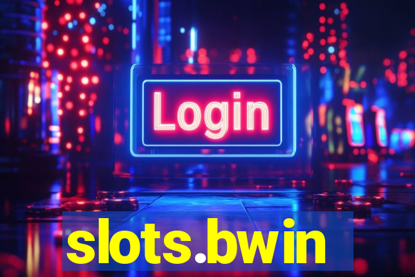 slots.bwin