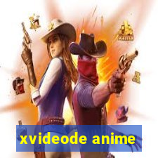 xvideode anime