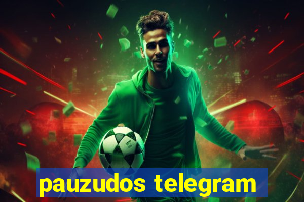 pauzudos telegram