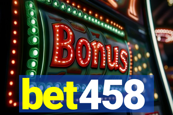 bet458