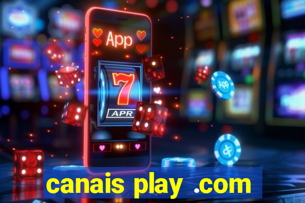 canais play .com