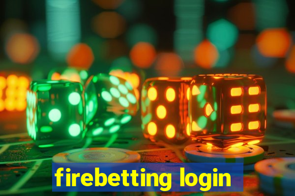 firebetting login